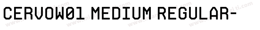 CervoW01 Medium Regular字体转换